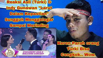 Reaksi Asli (Turki) & Indi Gunawan "Larut Tanpa Kepastian" Sungguh Menggelegar Sampai Merinding