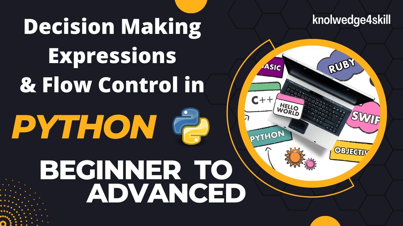 2.1 Program Flow Control, Decision Making Expressions | Python from ...