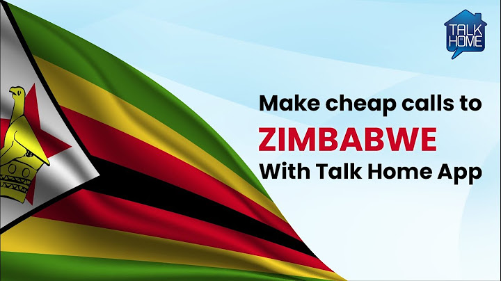 Make Calls and Send Credit to Zimbabwe with Talk Home App