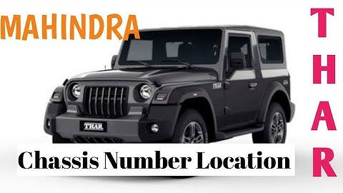 Mahindra Thar Chassis Number Location #chassisnumberlocation #insuranceadvisor #insuranceagent
