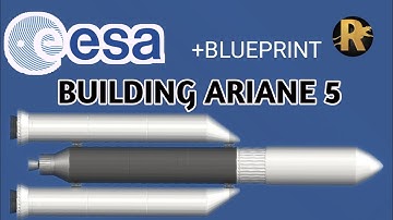 How to build Ariane 5(+bp) in SpaceFlight simulator|SFS 1.5