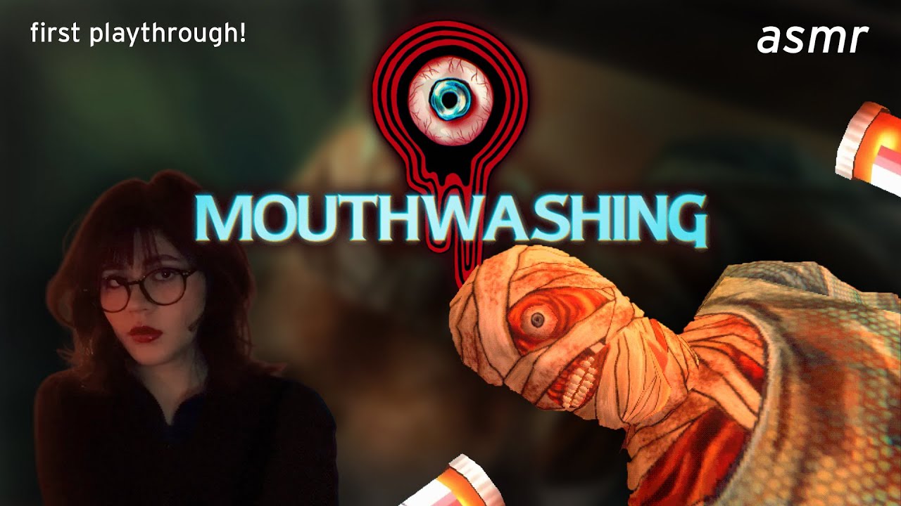 Mouthwashing 👁️ | First Playthrough | ASMR 🎃👻