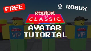 HOW TO MAKE CLASSIC AVATARS FOR FREE! (Roblox)