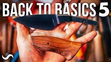 MAKING A KNIFE WITH NO POWER TOOLS!!! PART 5