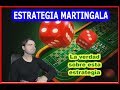 Estrategia Martingala Opinion y Robot