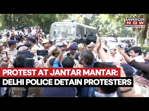 DELHI PROTEST CHAOS! Police Detain Protesters At Jantar Mantar Amid Huge Security Crackdown!