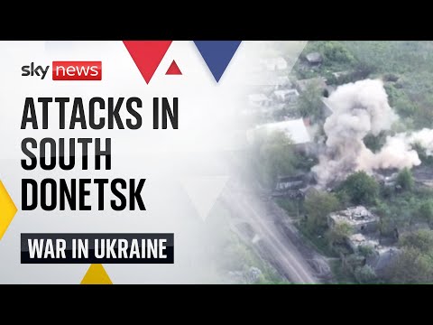 Ukraine war: Targets attacked in south Donetsk