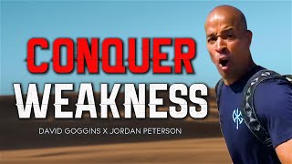 CONQUER WEAKNESS | David Goggins 2021 | Powerful Motivational Speech