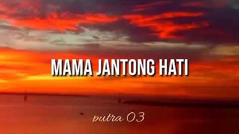 mama jantong hati