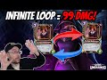 Infinite loop  99 face damage  gods unchained