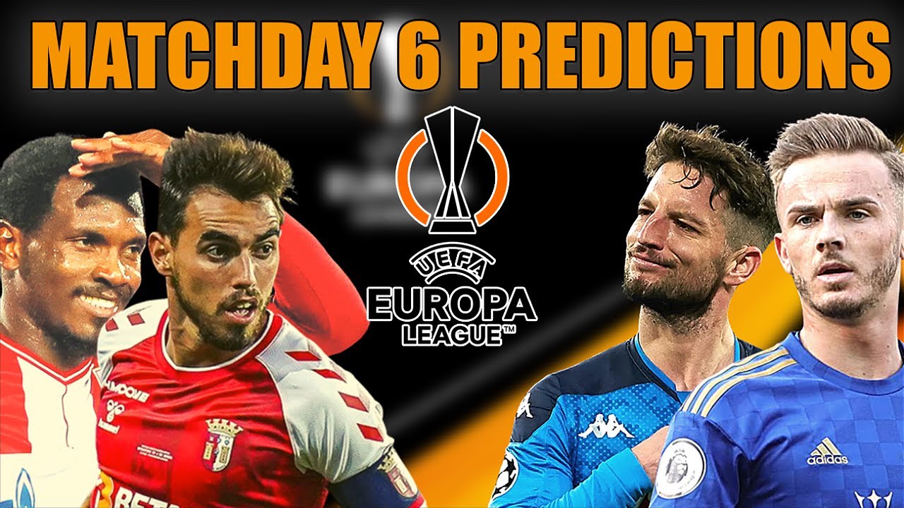 Europa League Predictions Matchday 6 - YouTube