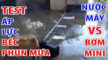 thử áp lực bơm mini lắp béc phun mưa