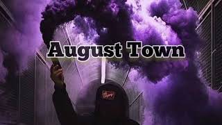 AUGUST TOWN By Duane Stephenson (Lyrics )