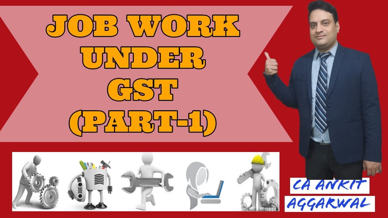 Job Work Under GST Part 1 Job Work Procedure Under GST Part 1 job-work-under-gst-part-1-job-work-procedure-under-gst-part-1