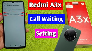 redmi a3x call waiting setting / how to enable call waiting in redmi a3x