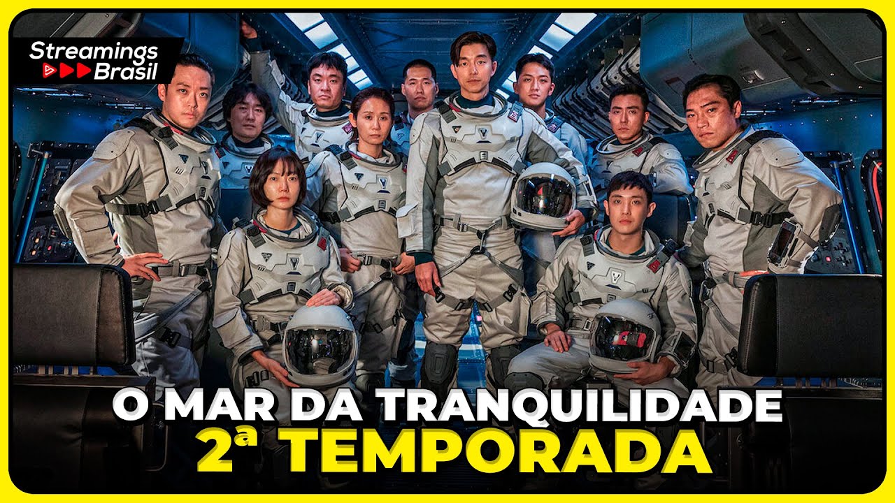 O MAR DA TRANQUILIDADE 2 ª TEMPORADA NA NETFLIX: DATA DE ESTREIA E TUDO ...