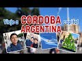 🇦🇷 ¿Que hacer? Viaje a Córdoba capital, Argentina