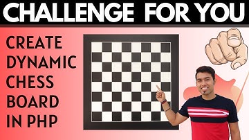 Programming Challenge For You - How to Create a Chessboard using PHP