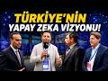 Türkiye'nin yapay zeka vizyonu ne? 81 İlde yapay zeka atölyeleri