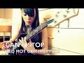 Red Hot Chili Peppers - Can't Stop BASS COVER