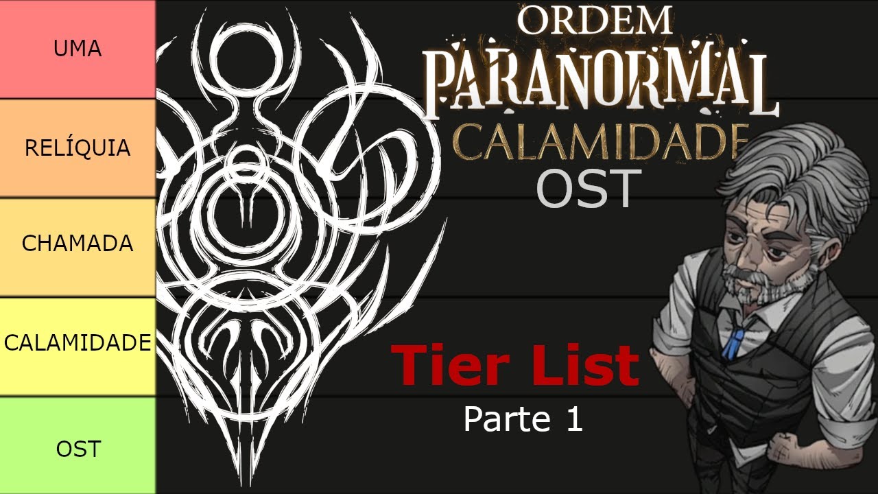 Create a Músicas do Ordem Paranormal Tier List - TierMaker