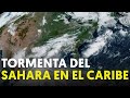 EL CARIBE se tiñe de gris por una NUBE DE POLVO del SÁHARA | RTVE