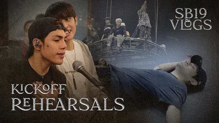 [SB19 VLOGS] Simula ng KICKOFF Rehearsals