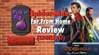 Spider-Man: Far From Home Review