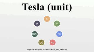 If you find our videos helpful can support us by buying something from
amazon. https://www.amazon.com/?tag=wiki-audio-20 tesla (unit) the
(symbol t...