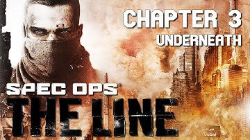 Spec Ops: The Line - Chapter 3 - Underneath [1080p 60fps]