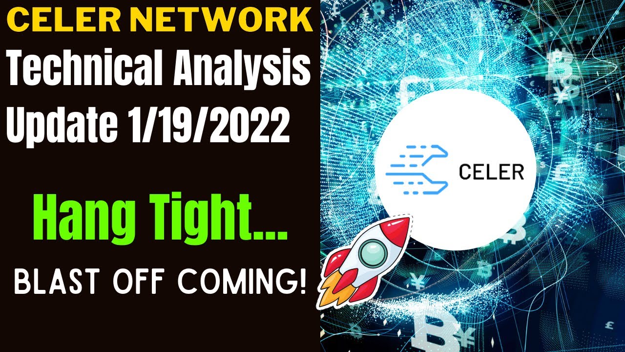 HANG TIGHT, CELER NETWORK WILL BLAST OFF SOON! (CELR PRICE PREDICTION).