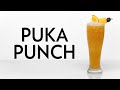 Puka Punch an original drink from our very own Tiki Ti