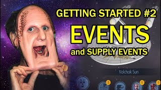 How to Play Star Trek Timelines! Getting Started #2 -- Events and Supply Events