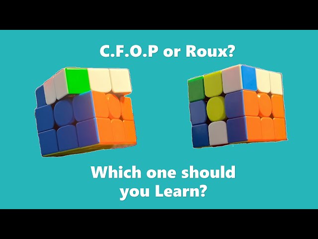 Which One Should You Use? CFOP vs Roux class=