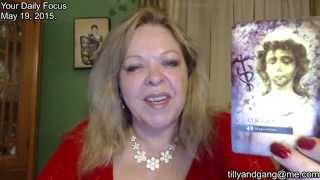 Your Daily  Focus for May 19, 2015