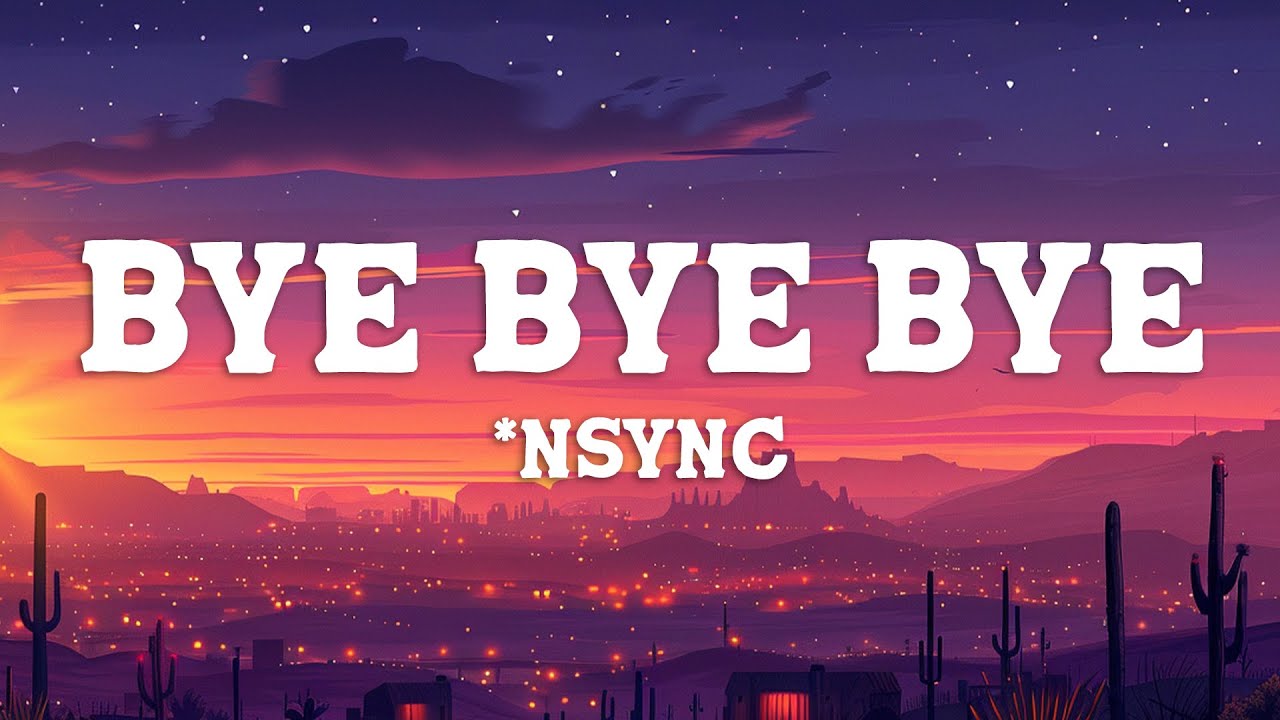 *NSYNC - Bye Bye Bye (Lyrics) (Deadpool 3 Soundtrack) *NSYNC - Bye Bye Bye (Lyrics) (Deadpool 3 Soundtrack)