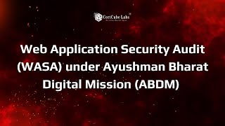 Web Application Security Audit Wasa Under Abdm Ensure Compliance Secure Healthcare Platform