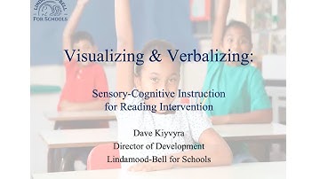 Visualizing and Verbalizing - Sensory-Cognitive Instruction for Reading Intervention