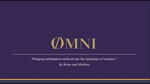 2023 Showcase -- UTMIST Project -- Omni