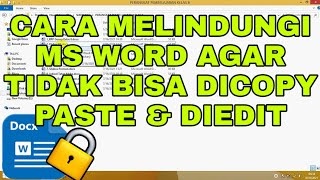 Cara Mengunci File Word Agar Tidak Bisa Diedit dan Dicopy