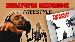 Brown Munde | Freestyle
