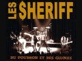 Les Sheriff - Pour le meilleur et pour le pire