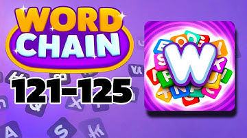 WORD CHAIN level 121 122 123 124 125