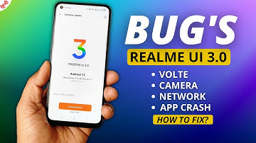 Realme Ui 3.0 Bug