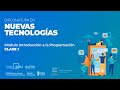 Clase 1 - Módulo Introducción a la Programación - Diplomatura en Nuevas Tecnologías