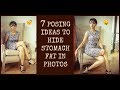 7 effective POSING IDEAS to HIDE STOMACH FAT in photos/ LOOK THINNER HACKS