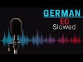 EO German Slowed Reverb