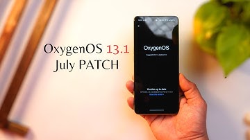 OxygenOS 13.1 July update - This is the first Oneplus phone to Get July update😍