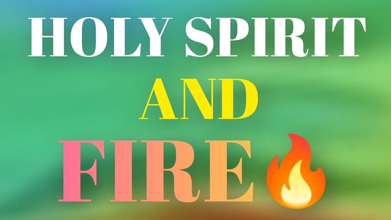 Baptized With the Holy Spirit and Fire 🔥 | Powerful Teaching on God’s ...
