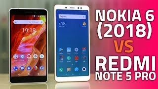 Redmi Note 5 Pro vs Nokia 6 (2018) | Specs, Features, Camera, and More Compared